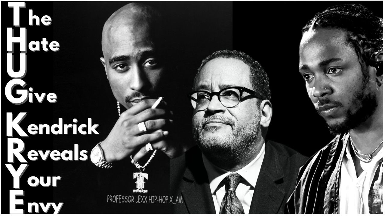 Michael Eric Dyson's Fraudulent Defense Of Drake & Critique Of Kendrick Lamar & Not Like Us
