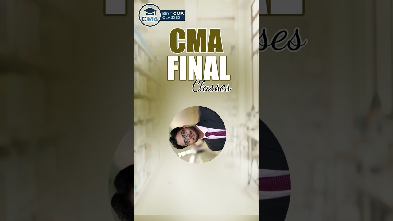 CMA Final Video Lecture By Nikkhil Gupta || Best CMA Classes