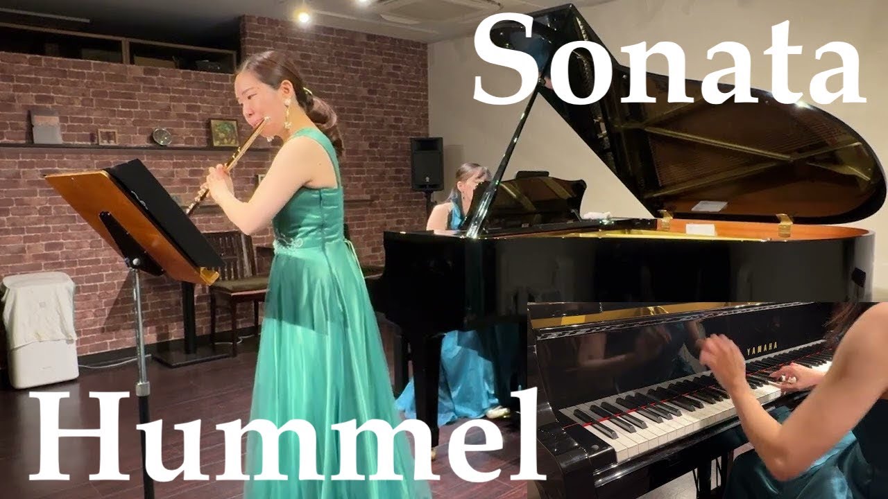 Hummel / Flute Sonata Op.50 D dur〜フンメル ソナタ 作品50 ニ長調
