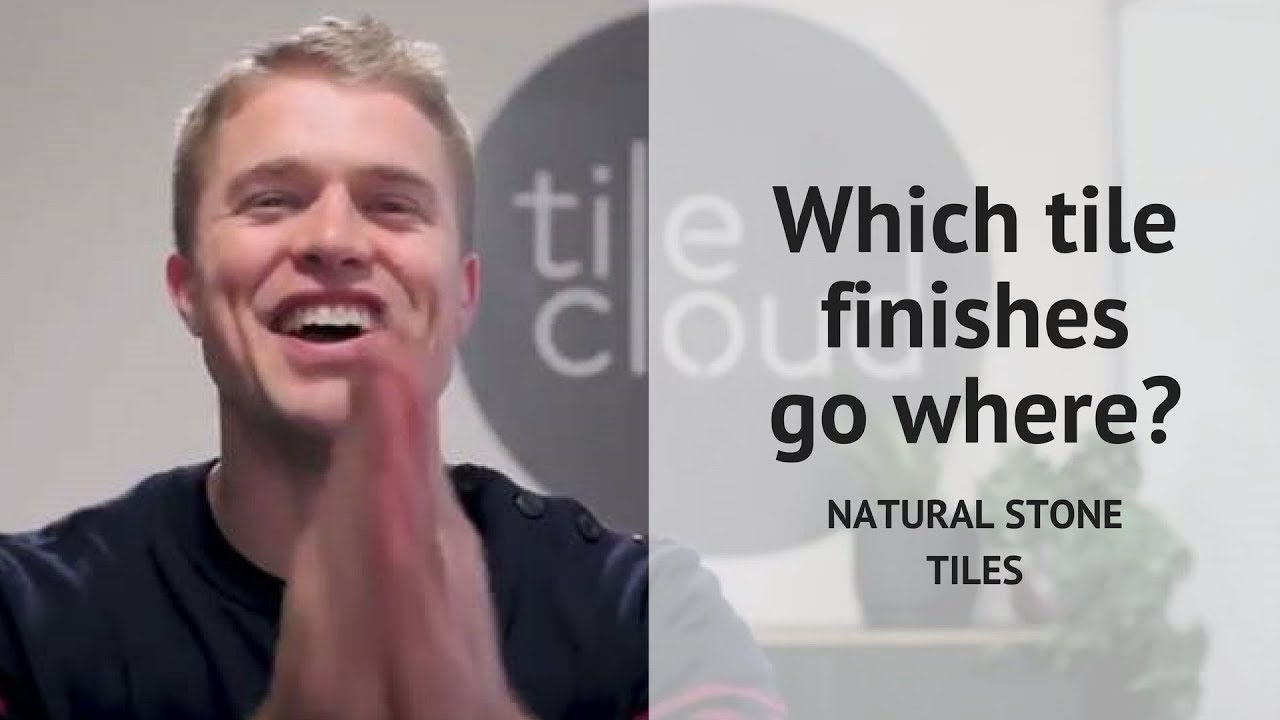 Natural Stone Finishes | TileCloud