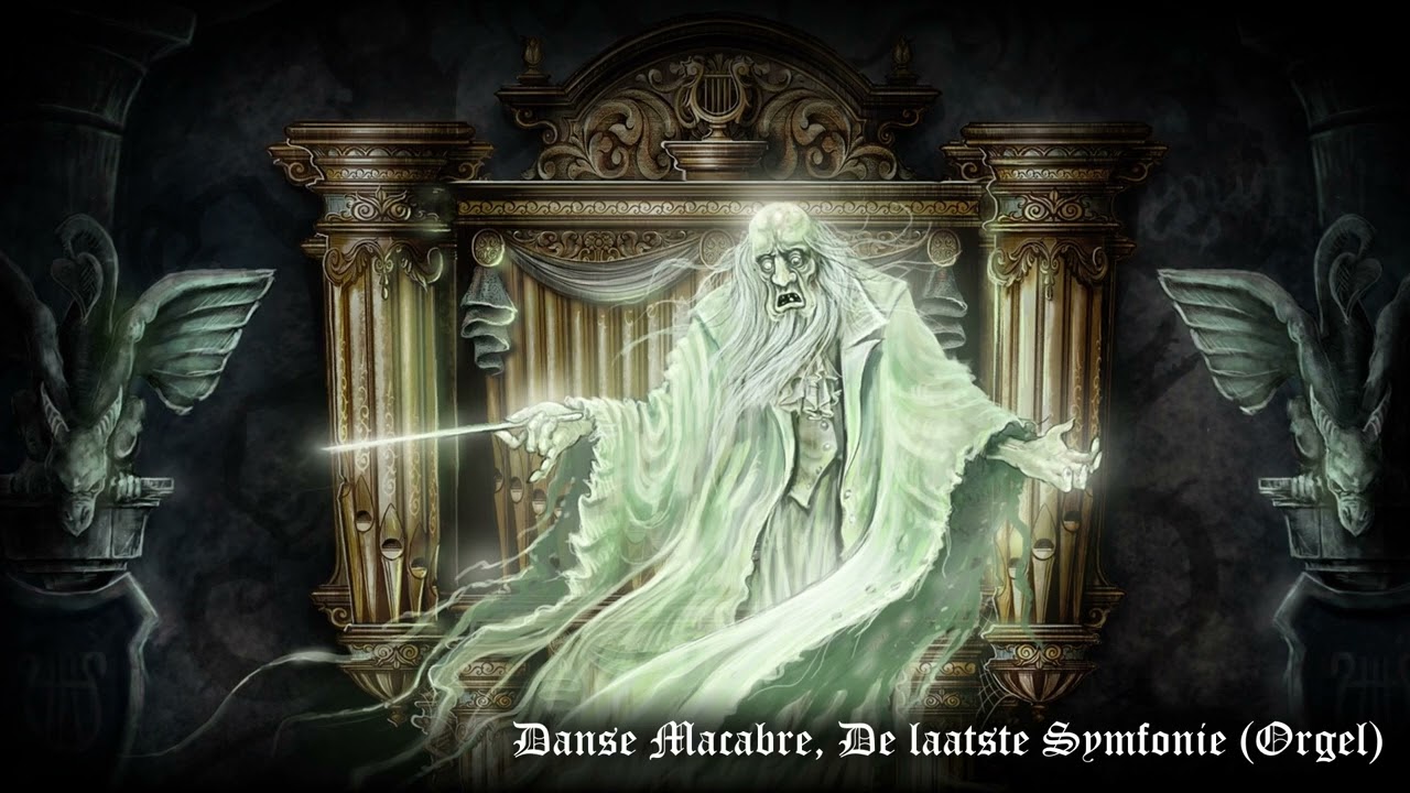 Danse Macabre Efteling - Orgel versie