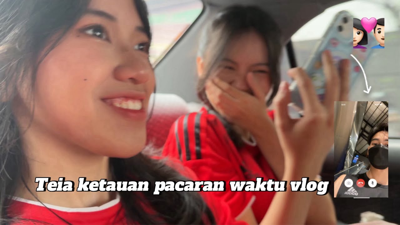 SELAMA INI TEIA UDAH PUNYA PACAR ?!😳 | VLOG 3 |