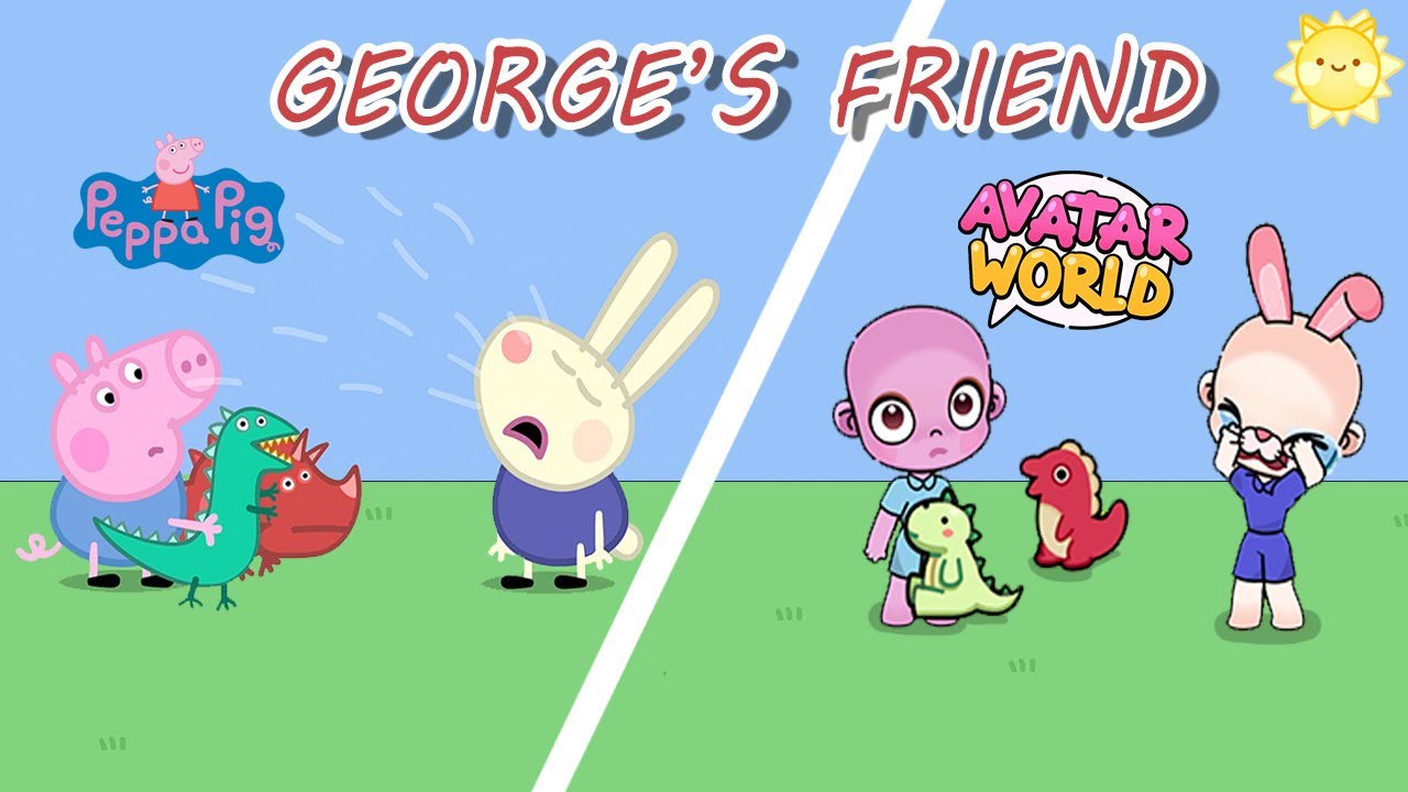 Peppa Pig in Avatar World | George's Friend | MyAvatar