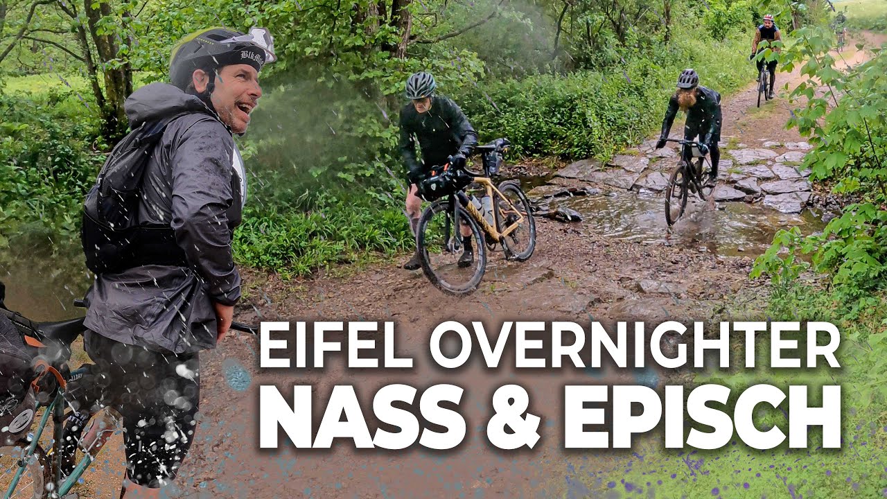 Dem Regen getrotzt: Episches Bikepacking in der Eifel