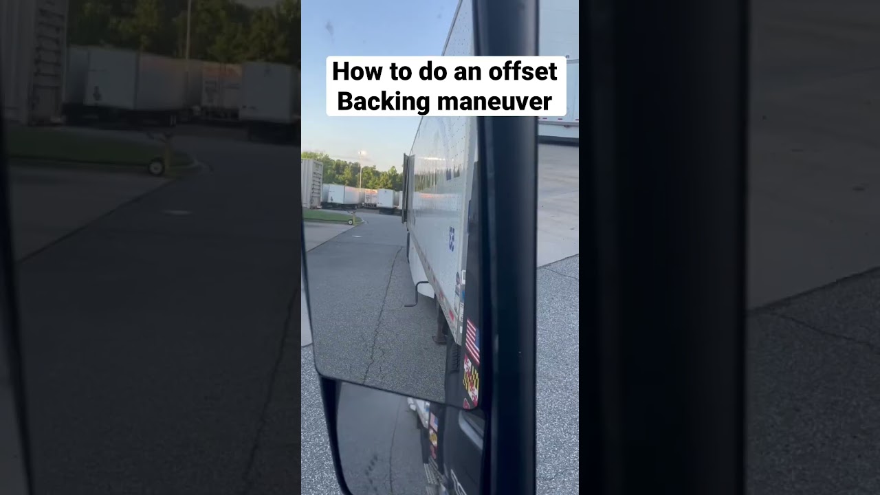 How to do an offset backing maneuver #shorts #trucking