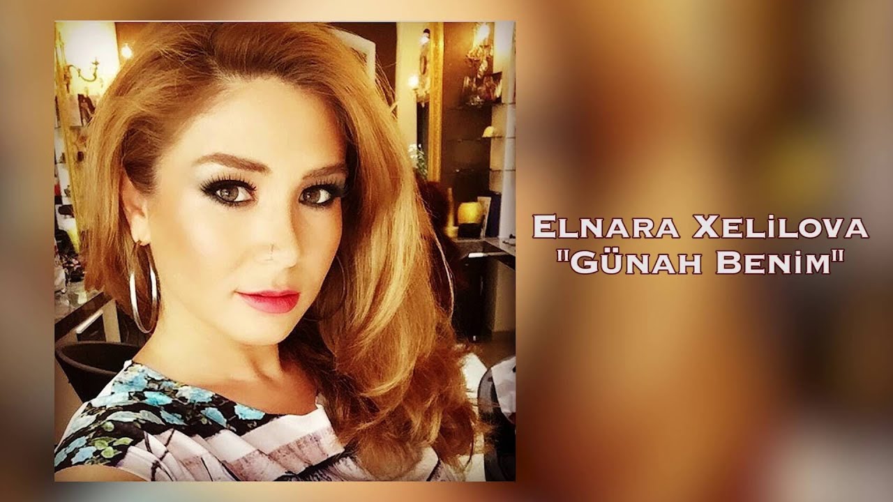 Elnara Xelilova - Günah Benim  (Cover)
