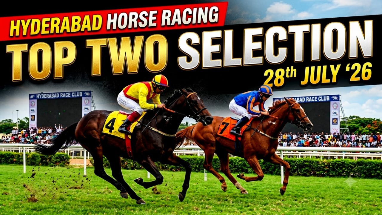 Hyderabad Racing |Top Two Selection  For 28-07-2026 🏇🔥#hyderabadracetips