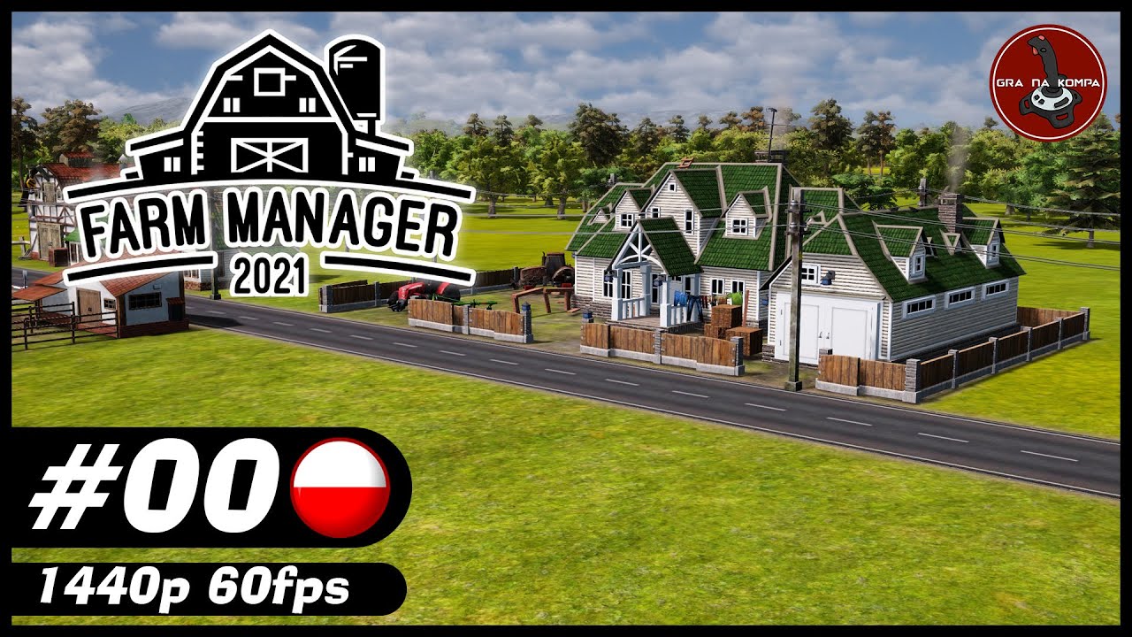 FARM MANAGER 2021 PL | #0 | Samouczek