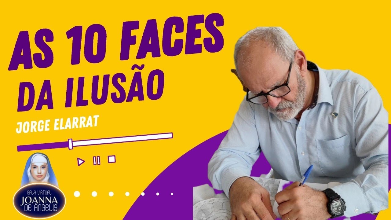 As 10 Faces da Ilusão | Jorge Elarrat