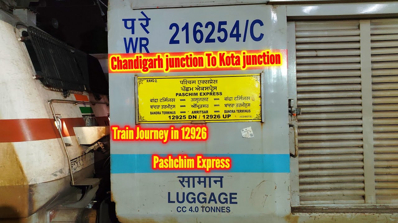 Chandigarh junction To Kota Junction Train journey in 12926 Pashchim Express | #vlog #trainjourney .