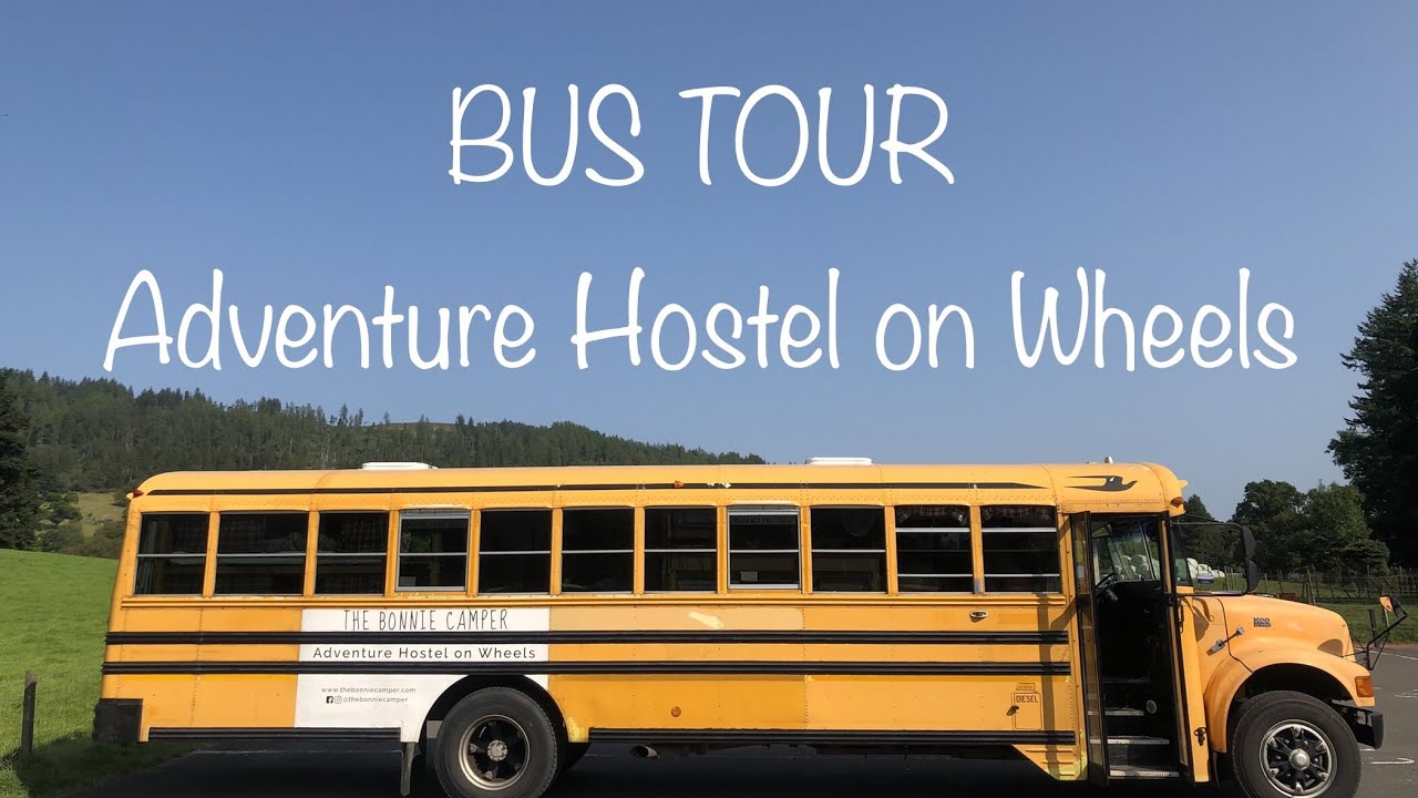 BUS TOUR // School Bus Converted Into The UK's FIRST-EVER Adventure Hostel On Wheels