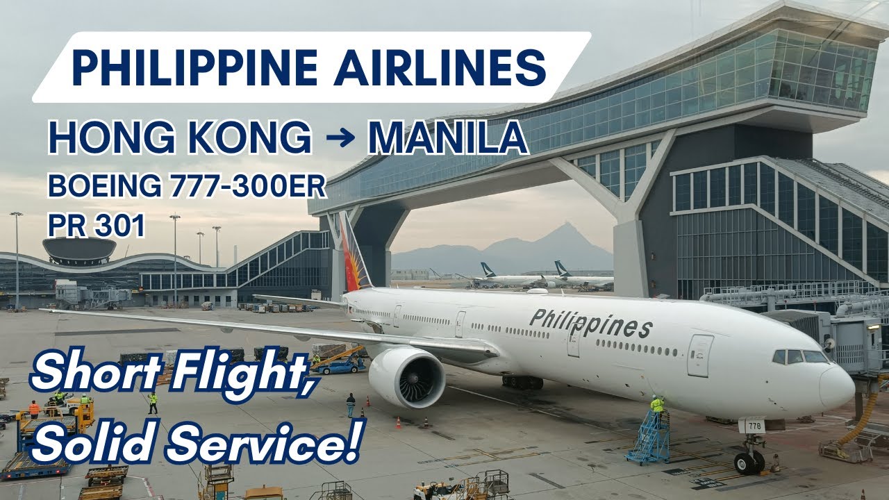 Hong Kong to Manila aboard the 777-300ER | Philippine Airlines PR301 | Economy Class Flight Review