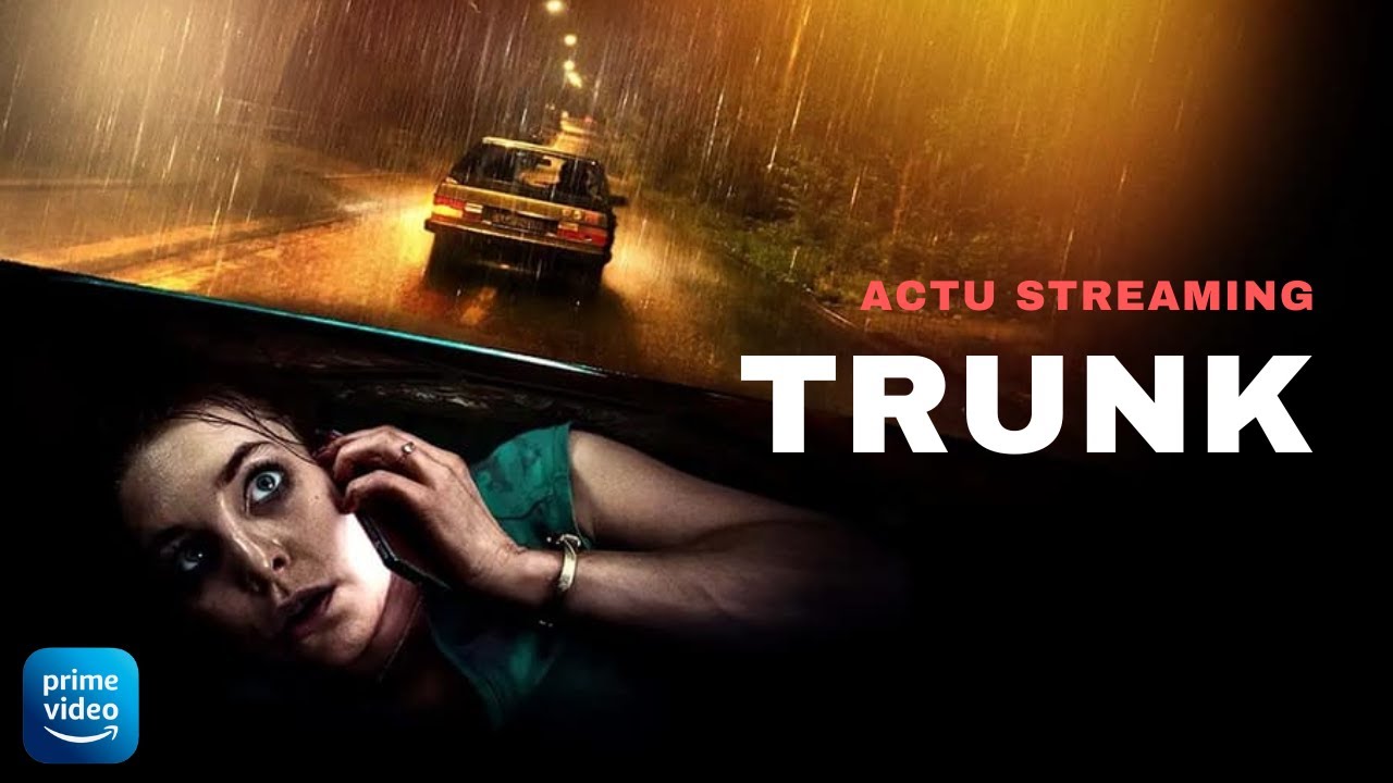 Critique : TRUNK - S&Eacute;QUESTR&Eacute;E (Prime Video)