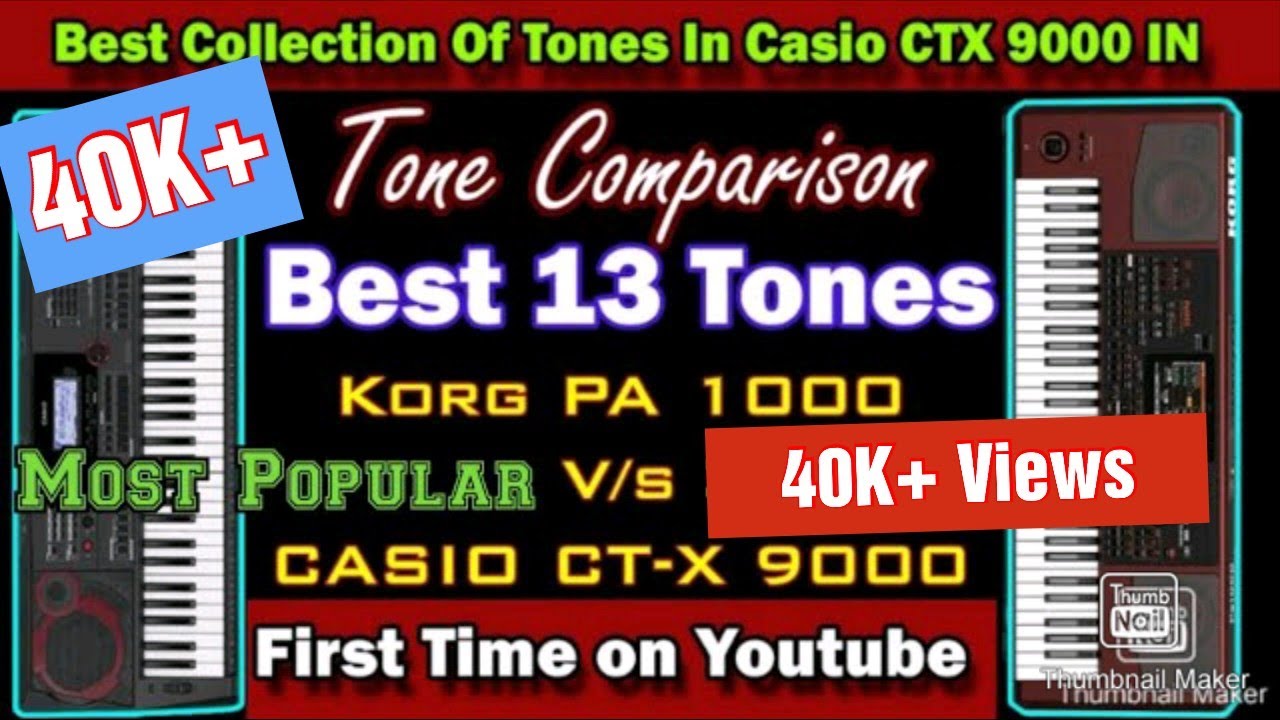 Casio CTX 9000 Vs Korg PA 1000 | Best 13 Tone Comparison