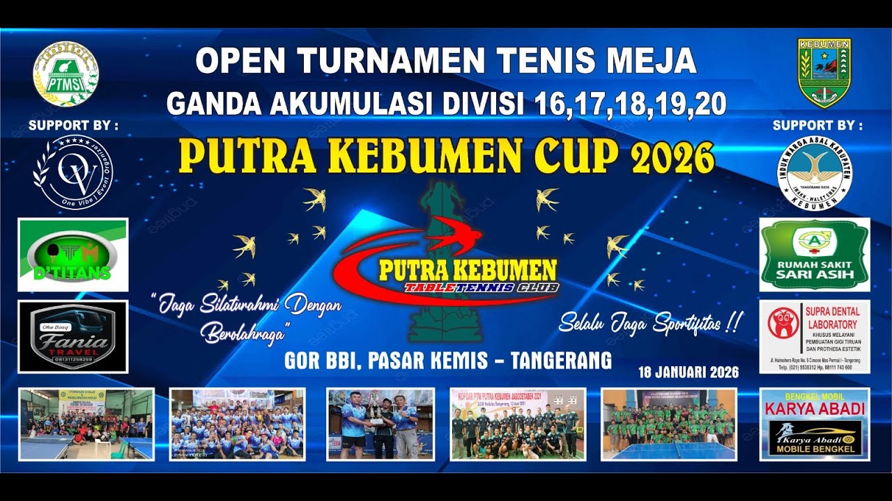 🏓DOKUMENTASI TOURNAMENT PUTRA KEBUMEN CUP 1 TAHUN 2026🏓