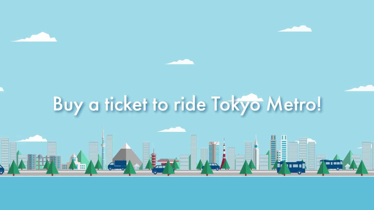 Buy a ticket to ride Tokyo Metro!