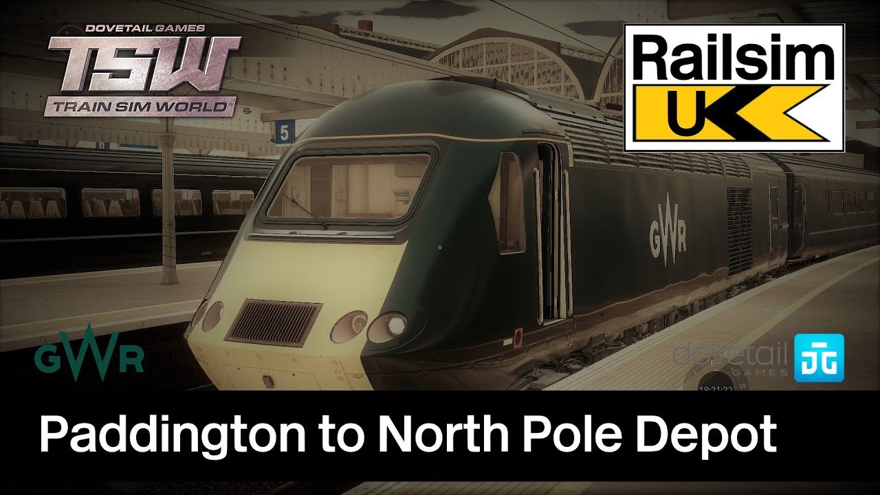 Train Sim World - Paddington to North Pole Depot - 2018