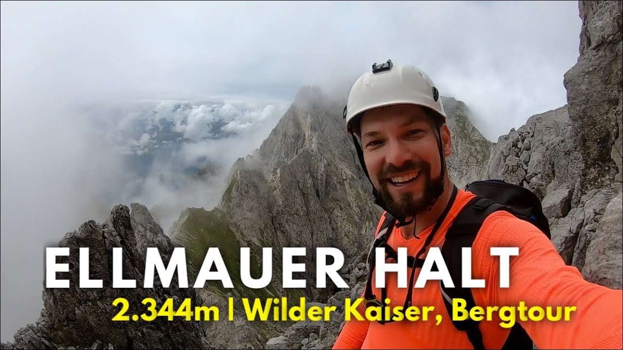 Ellmauer Halt | Bergtour, Wilder Kaiser via Gams&auml;nger Klettersteig