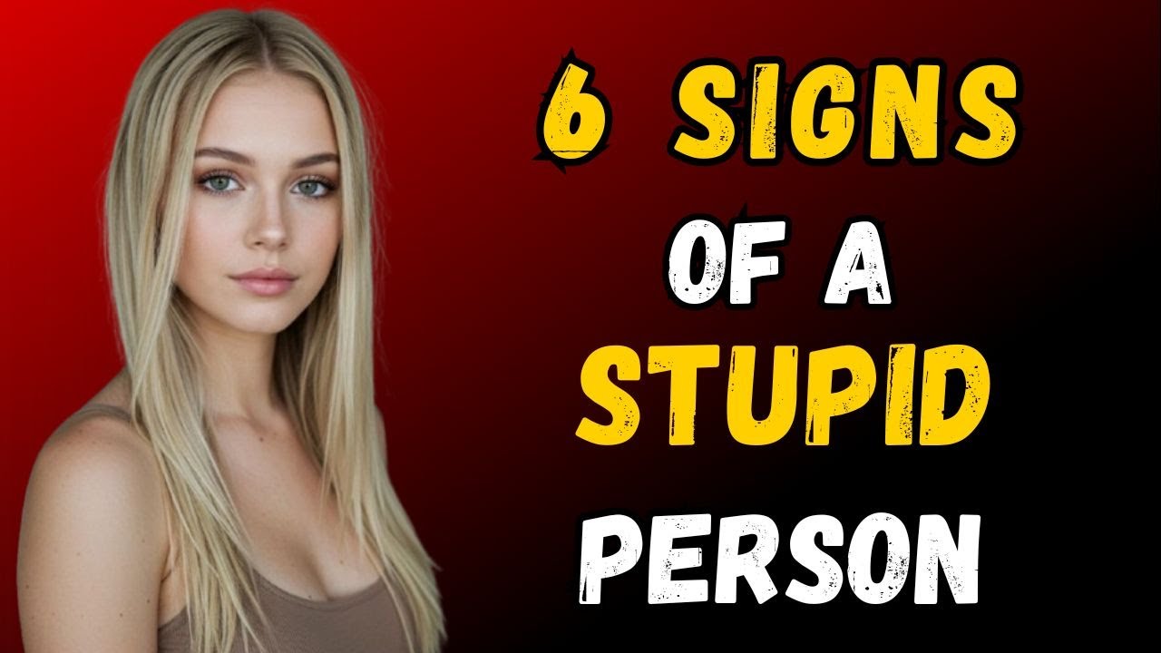 6 Signs Of A STUPID Person Stoicism| Every time stoic