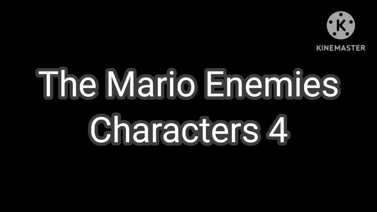 The Mario Enemies Characters 4