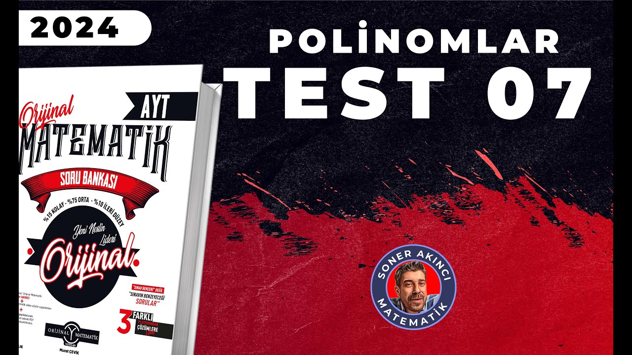 Polinomlar TEST  07 | ORİJİNAL AYT SORU BANKASI | #yks2024