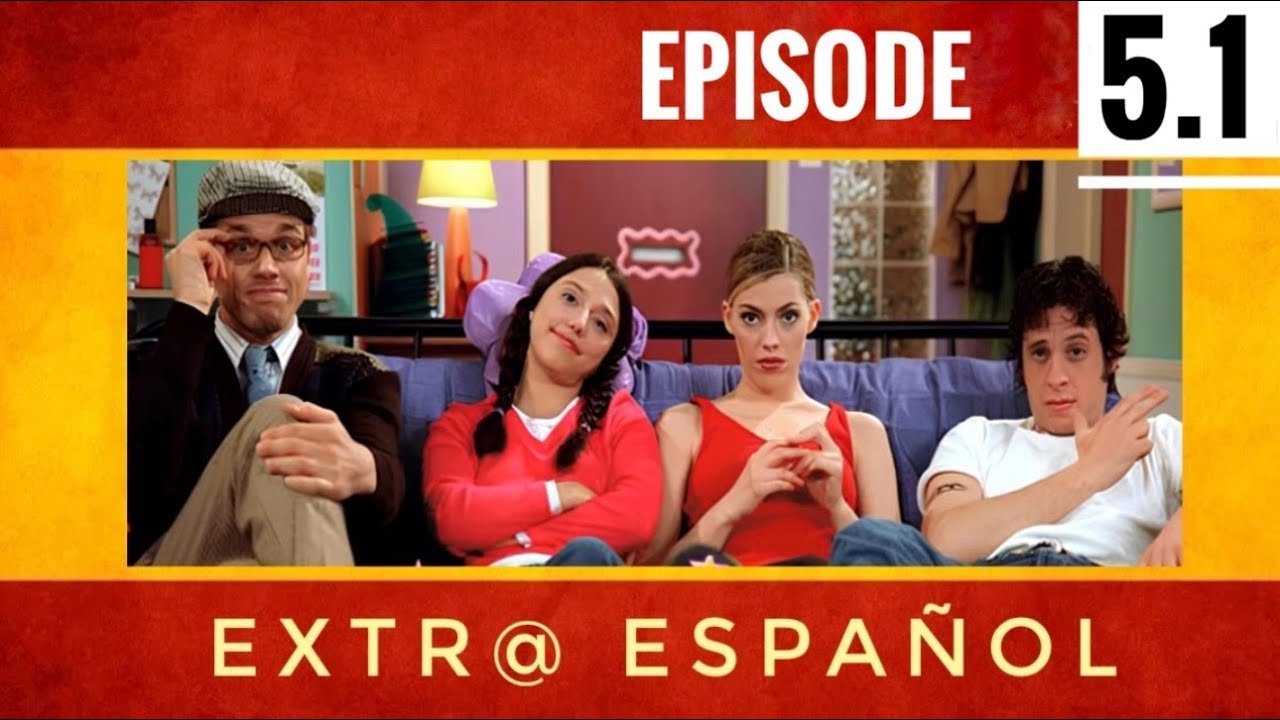 EXTRA SPANISH 🇪🇸 (Ep 5.1). Spanish and English Subtitles. (EXTRA ESPA&Ntilde;OL) 🎓