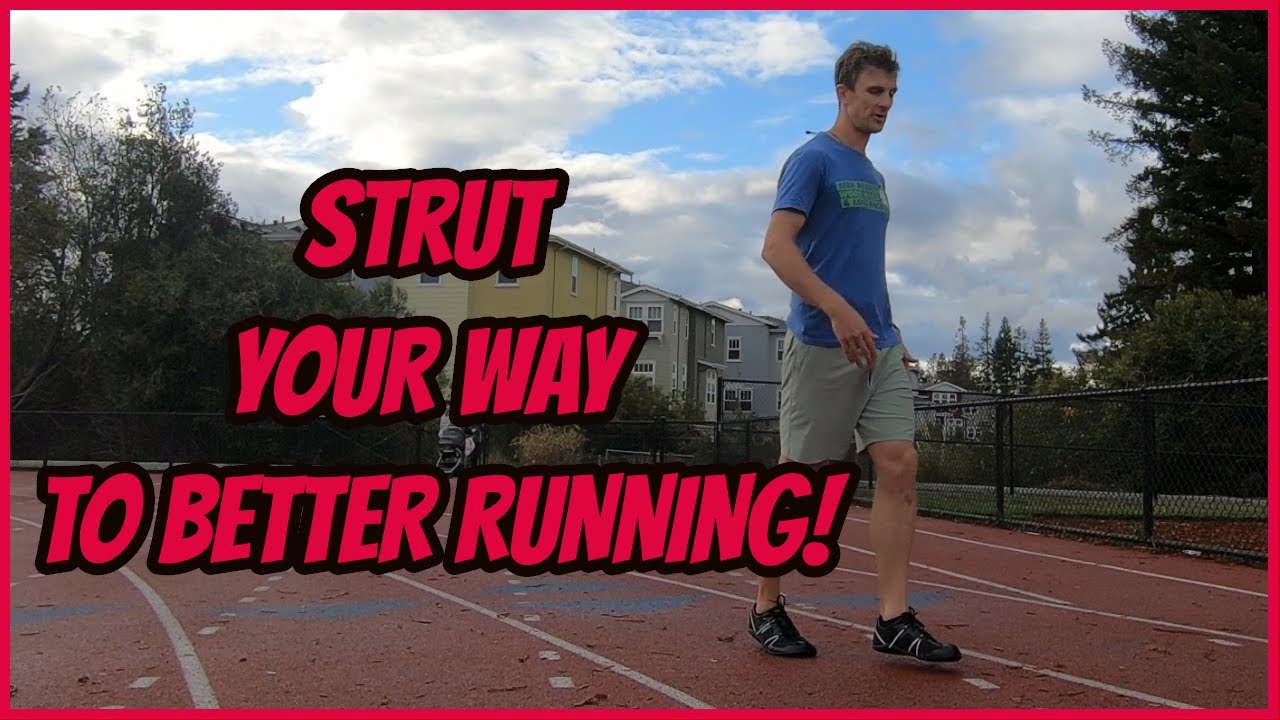 Learn to 'strut' to stop overstriding when you run!