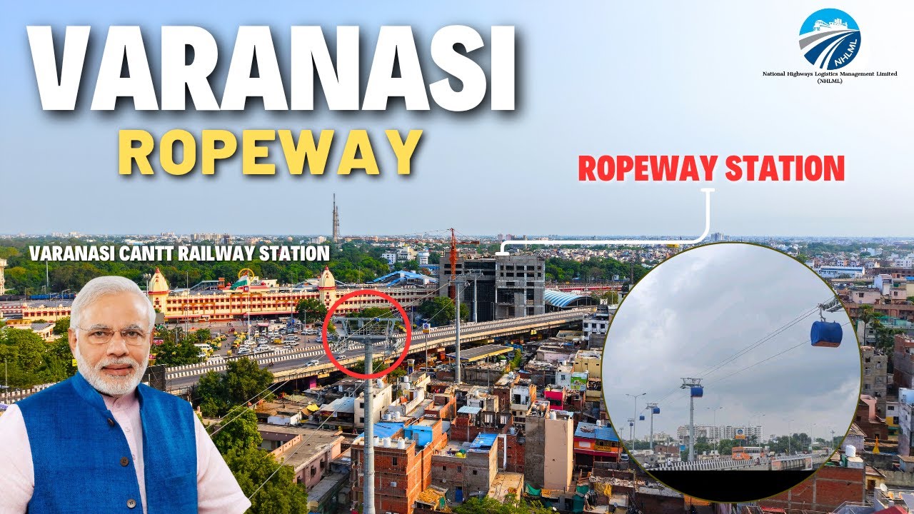 Urban Transport Revolution : Varanasi Ropeway🚡 | May 2025 Update #detoxtraveller 