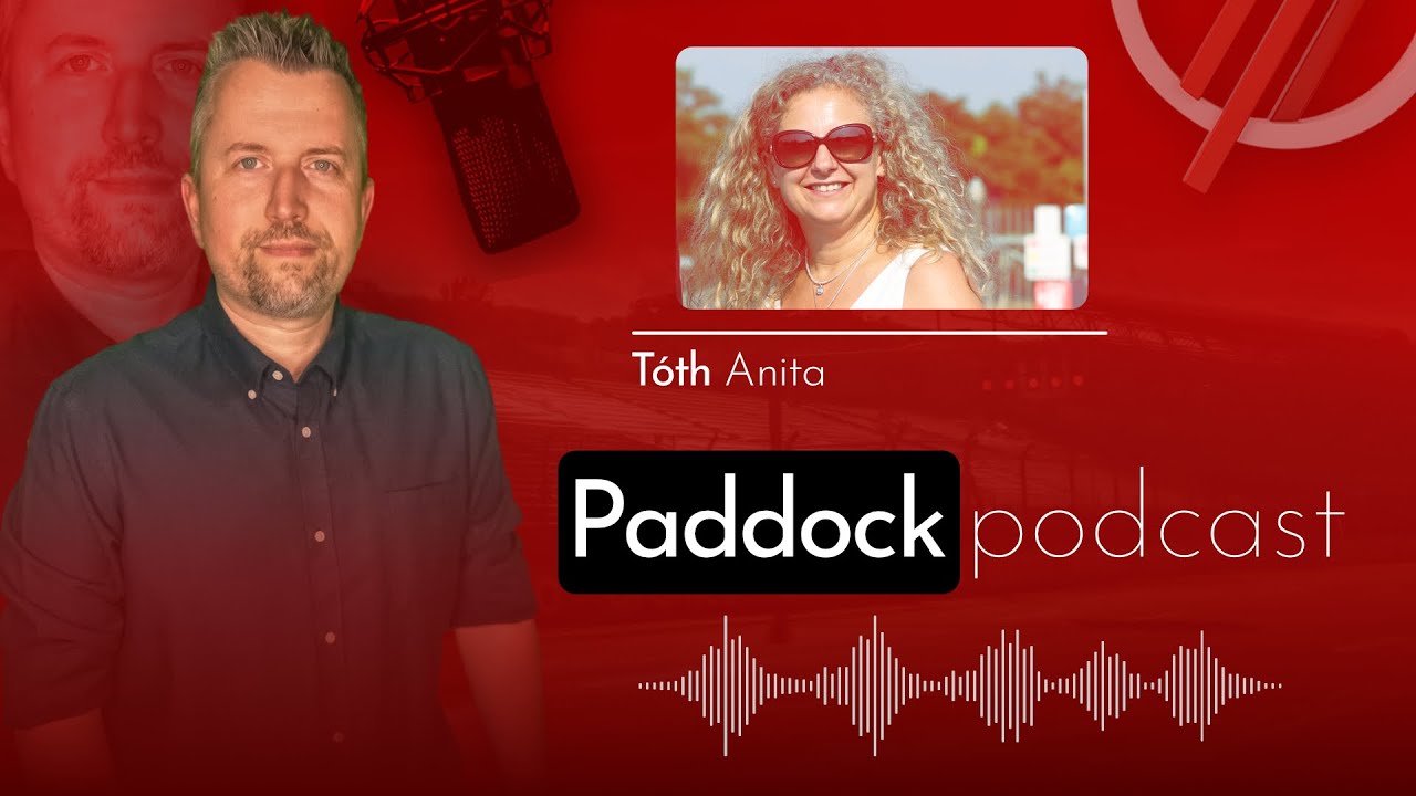 Paddock Podcast 05 - Vendég: Tóth Anita