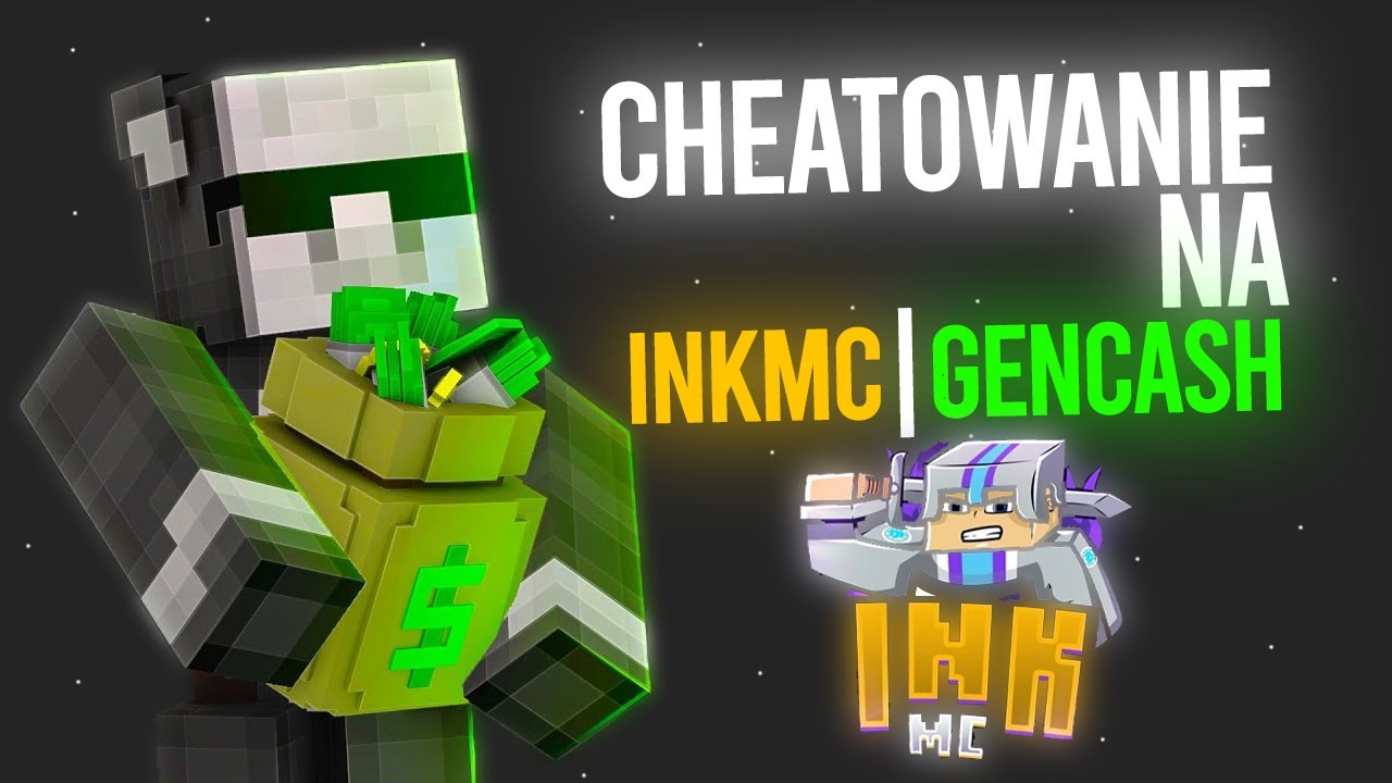 CHEATOWANIE NA INKMC - GENCASH | CONFIG NA DISCORDZIE!
