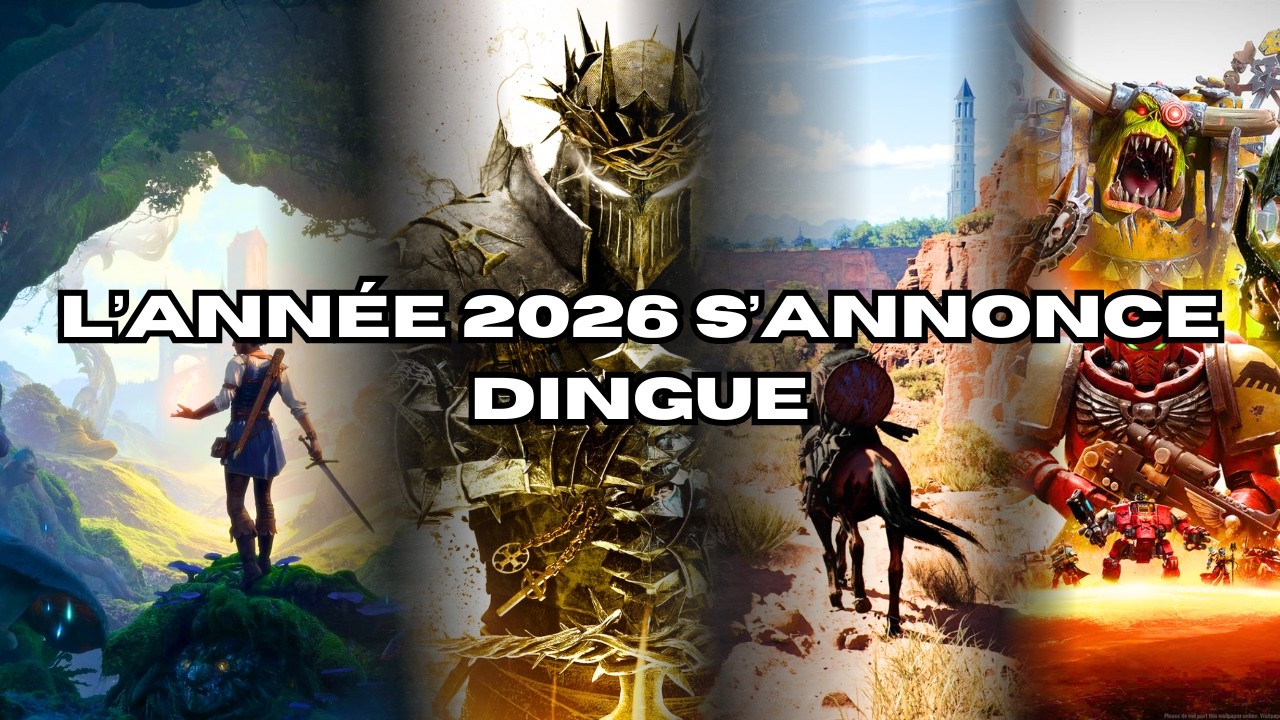 Les jeux que j'attends en 2026, ça va faire mal au porte-monnaie !