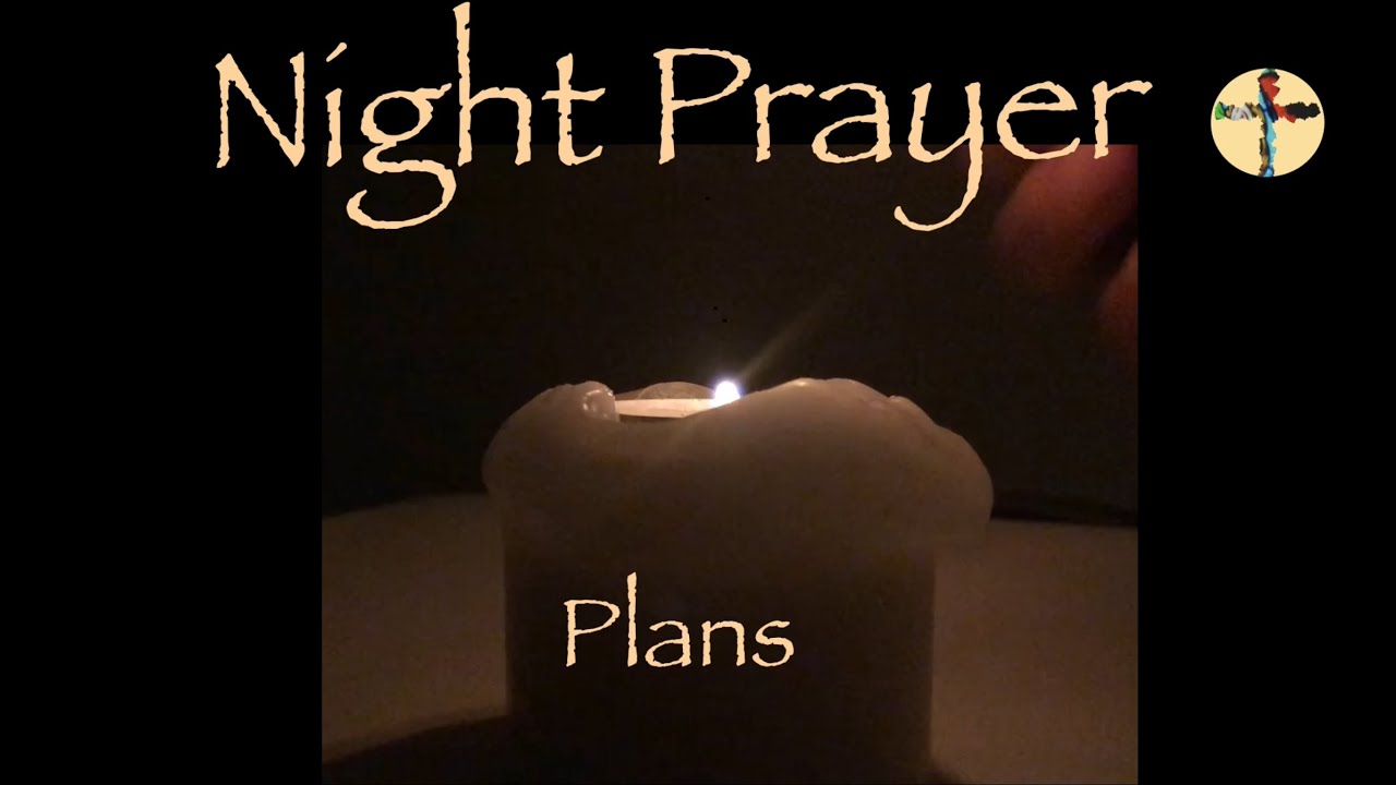 Night Prayer Plans Jeremiah 29:11 Lynda The Reader @prayer4all 