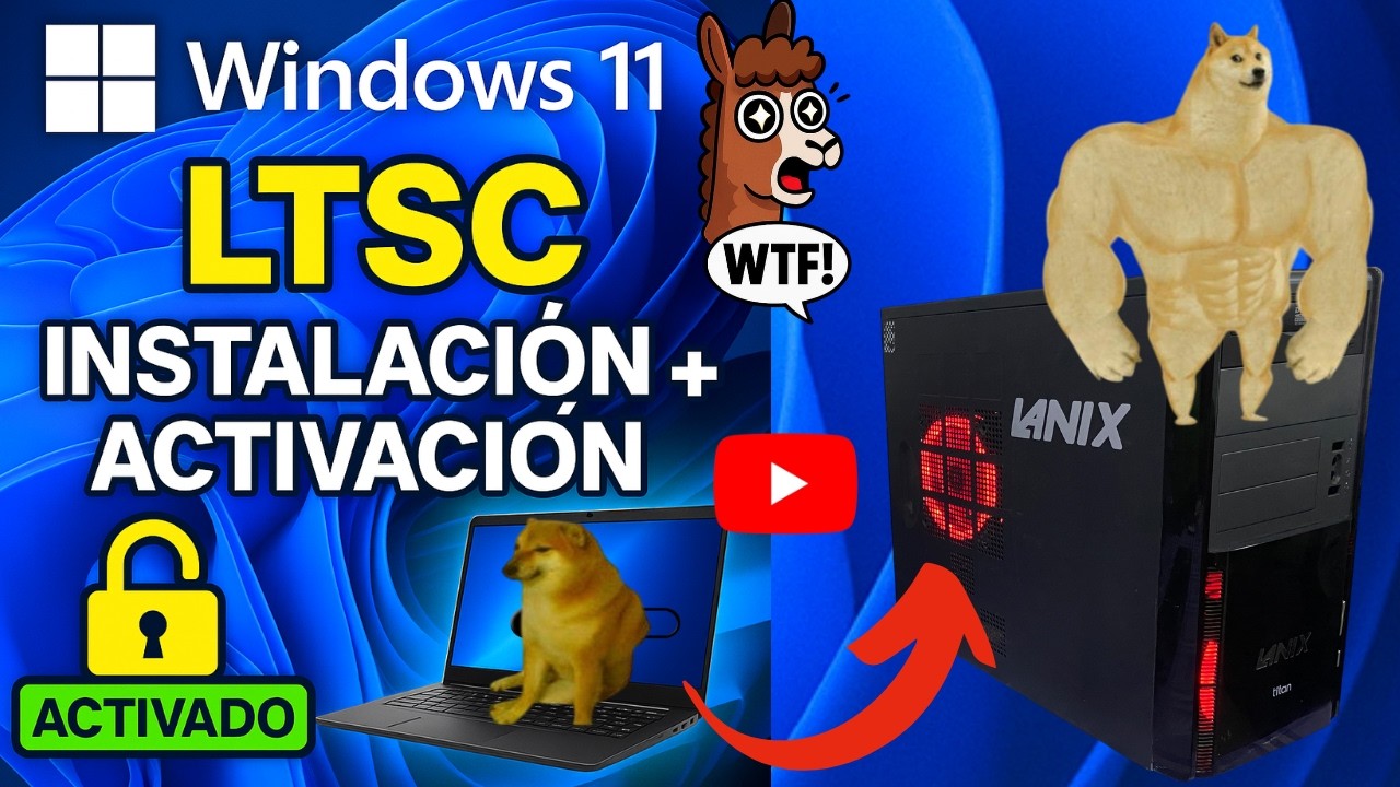 Instalar y activar Windows 11 LTSC (Guía Completa)