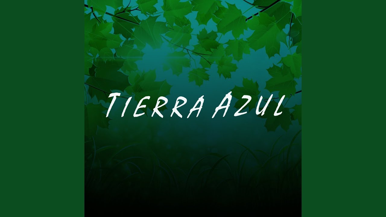 Tierra Azul