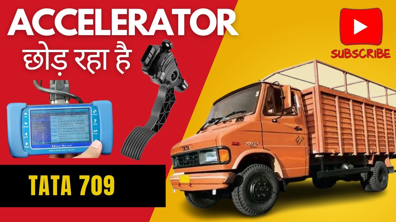 TATA 709 ACCELERATOR CHOR RAHA HAI CHECK LIGHT BLINK