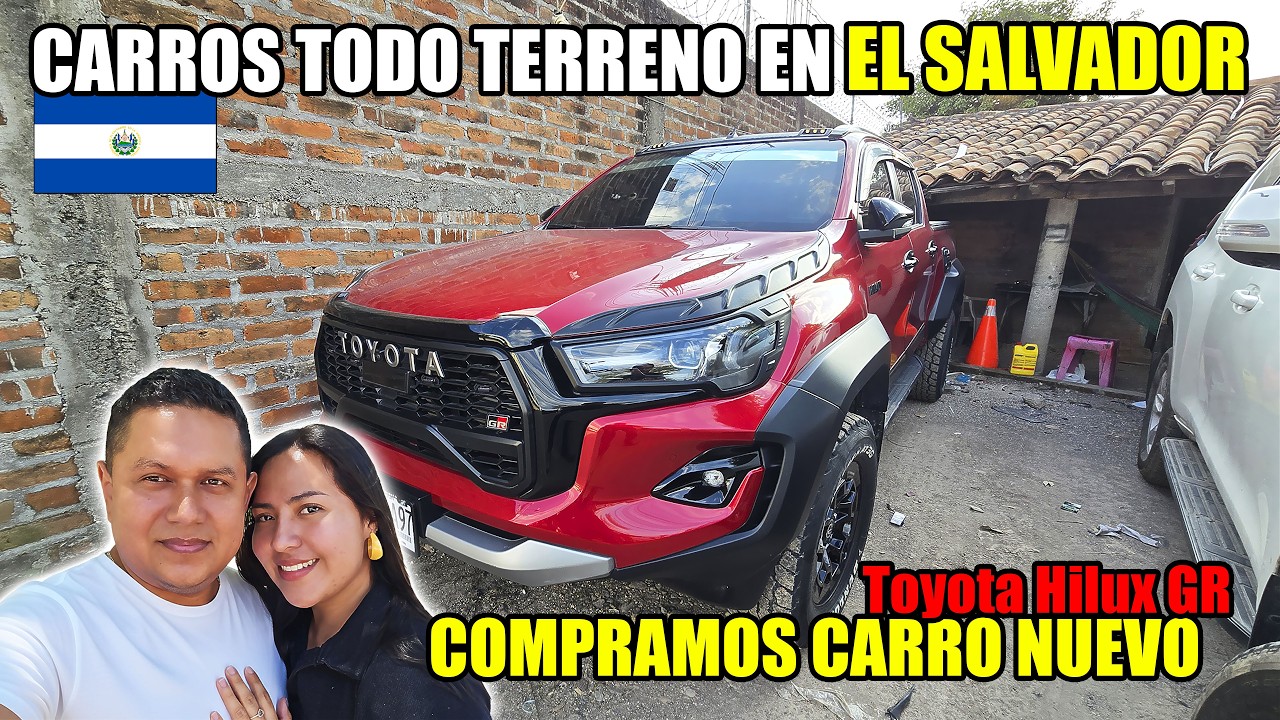 NOS COMPRAMOS UNA HILUX GR EN EL SALVADOR 😱 MIRA LOS PRECIOS DE LOS CARROS