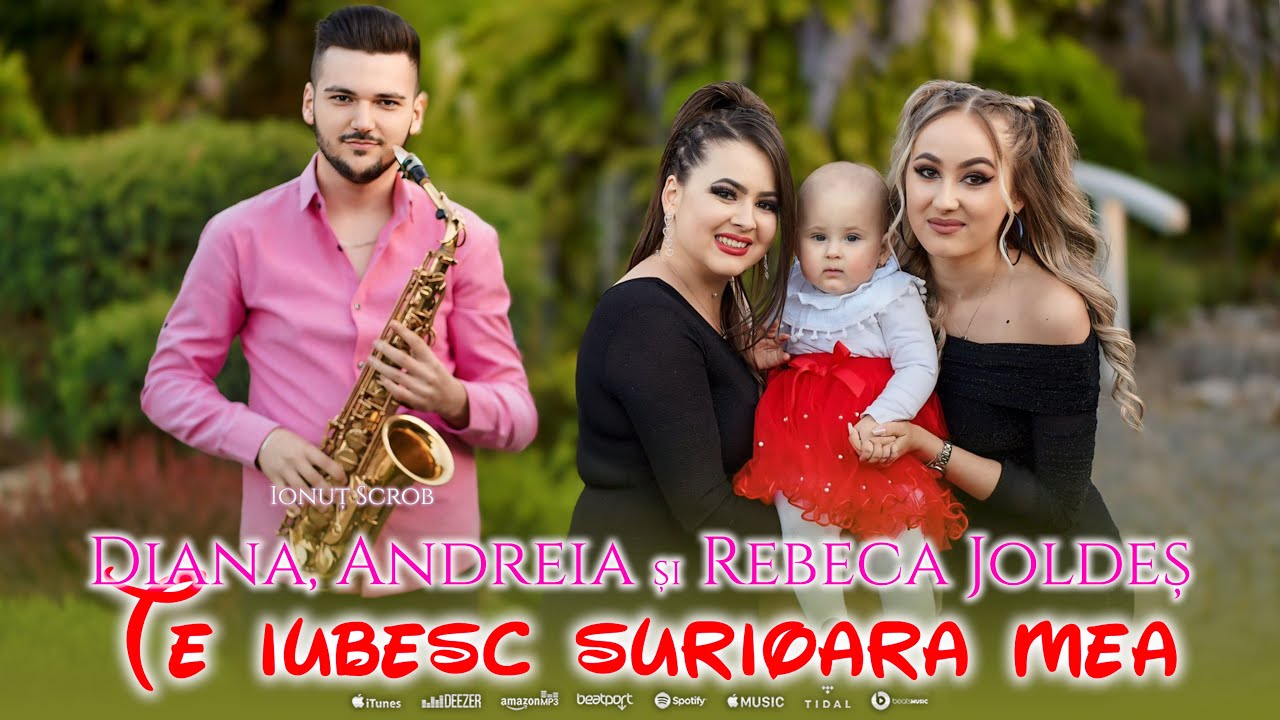 Diana, Andreia și Rebeca Joldeș ❤️ Te iubesc surioara mea ❤️| 2024