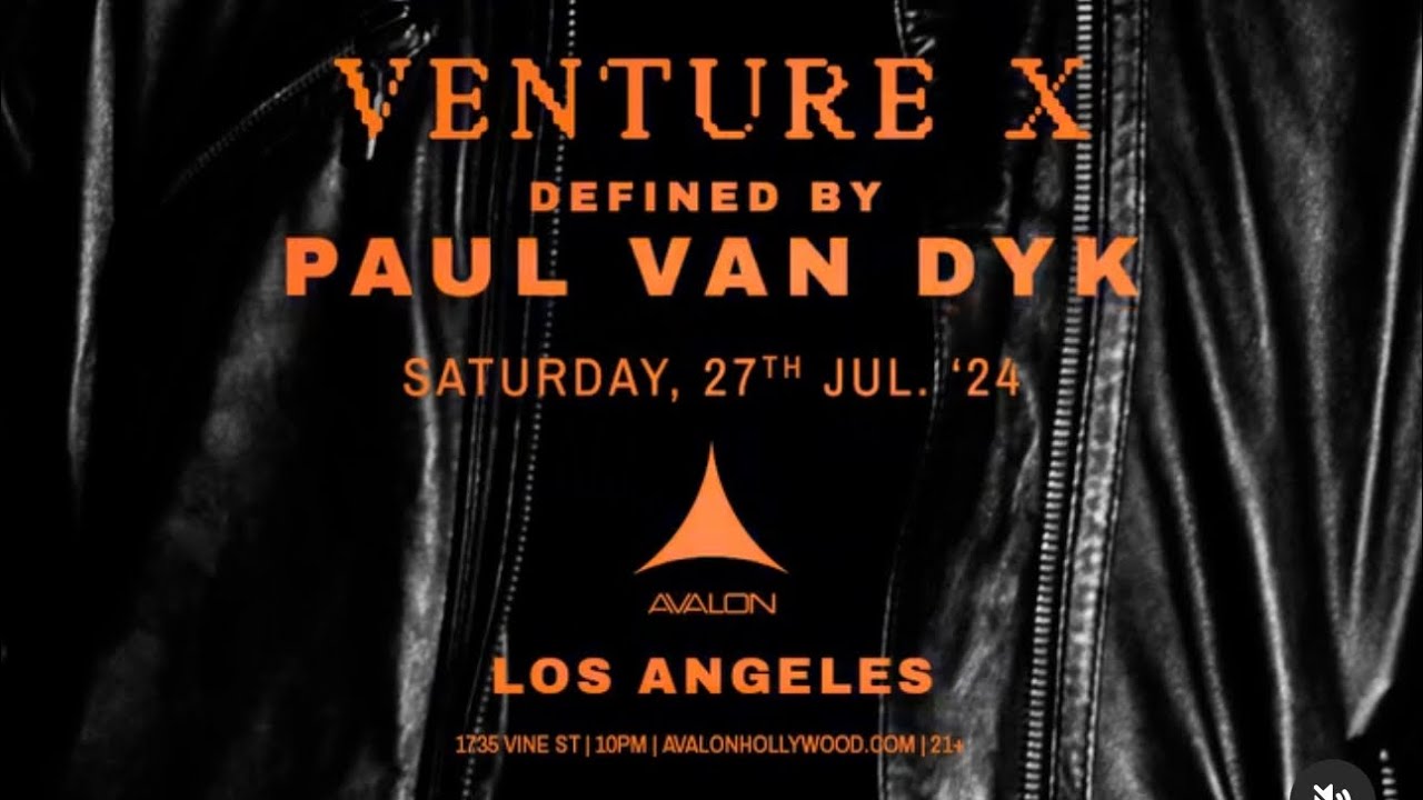 Paul van Dyk Live in LA @ Avalon 7/27/24