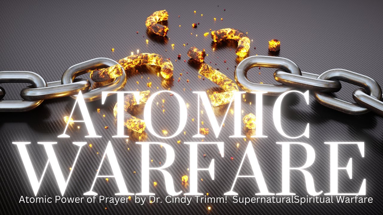 Atomic Power of Prayer by Dr. Cindy Trimm! Supernatural Spiritual Warfare
