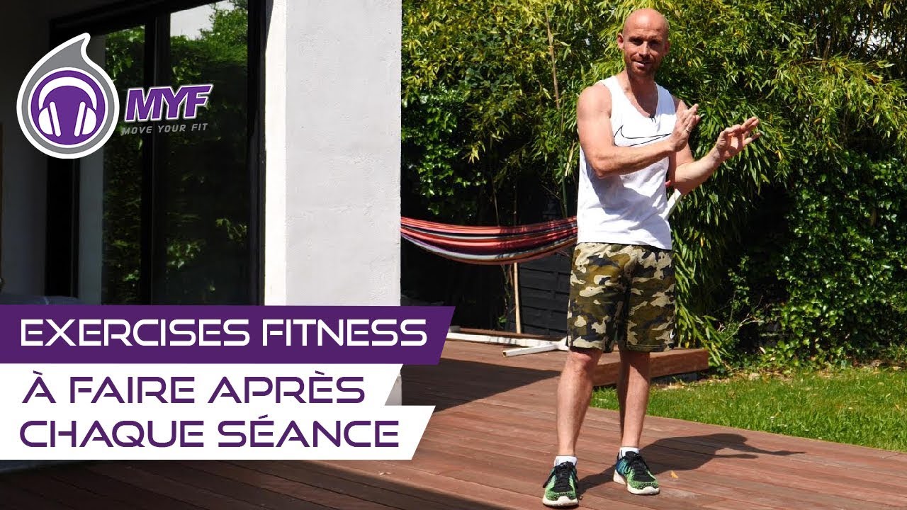 Exercises Fitness a faire apr&egrave;s chaque s&eacute;ance - Alexandre Mallier