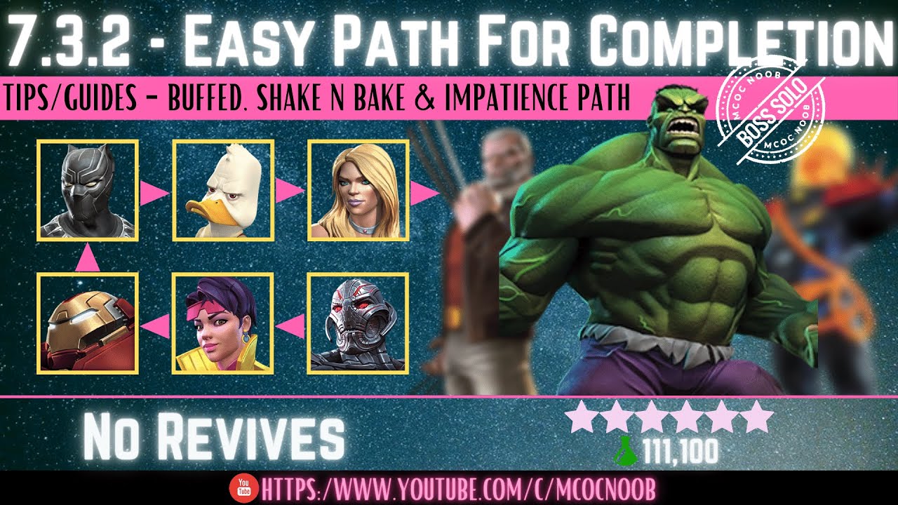 MCOC: Act 7.3.2 - Easy Path for Completion - (Book 2, Act 1.3) - Immortal Hulk - Tips/Guides