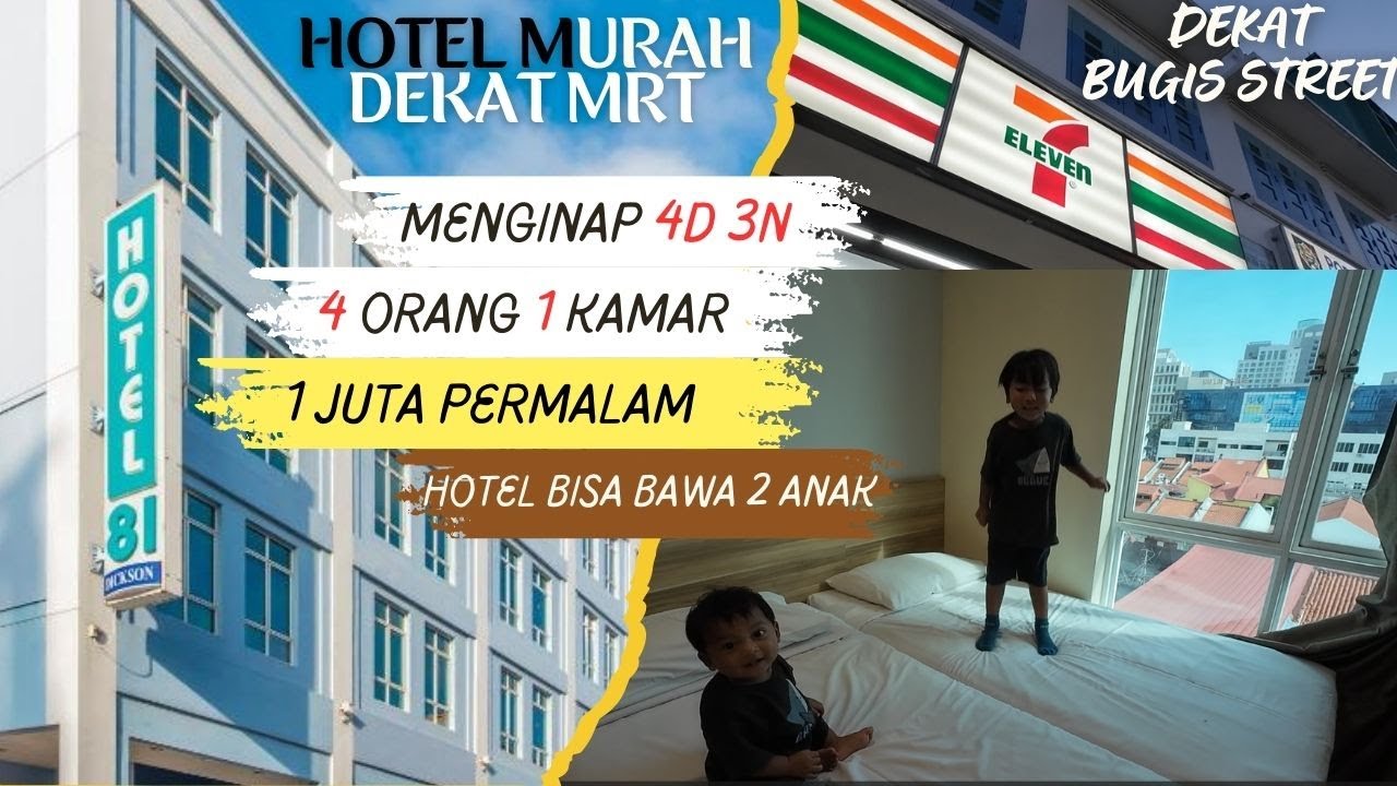 Review Hotel 81 Dickson Singapore Buat 2 Anak Gratis Tanpa kena Biaya Tamabahan