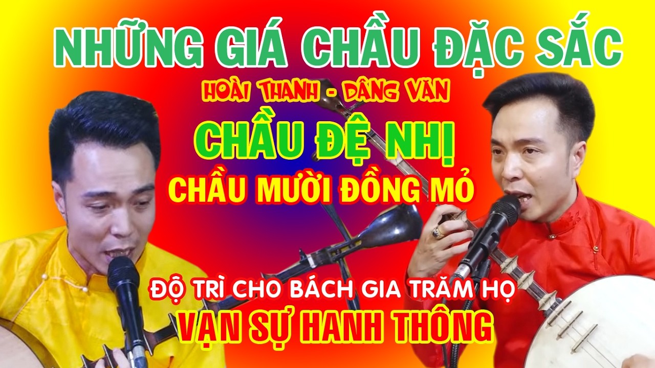 Hoài Thanh dâng văn Những giá Chầu đặc sắc nhất