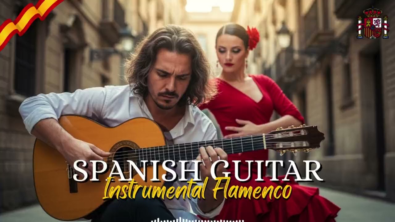 Relaxing Spanish Guitar Instrumentals &ndash; Beautiful Flamenco Music 🌅