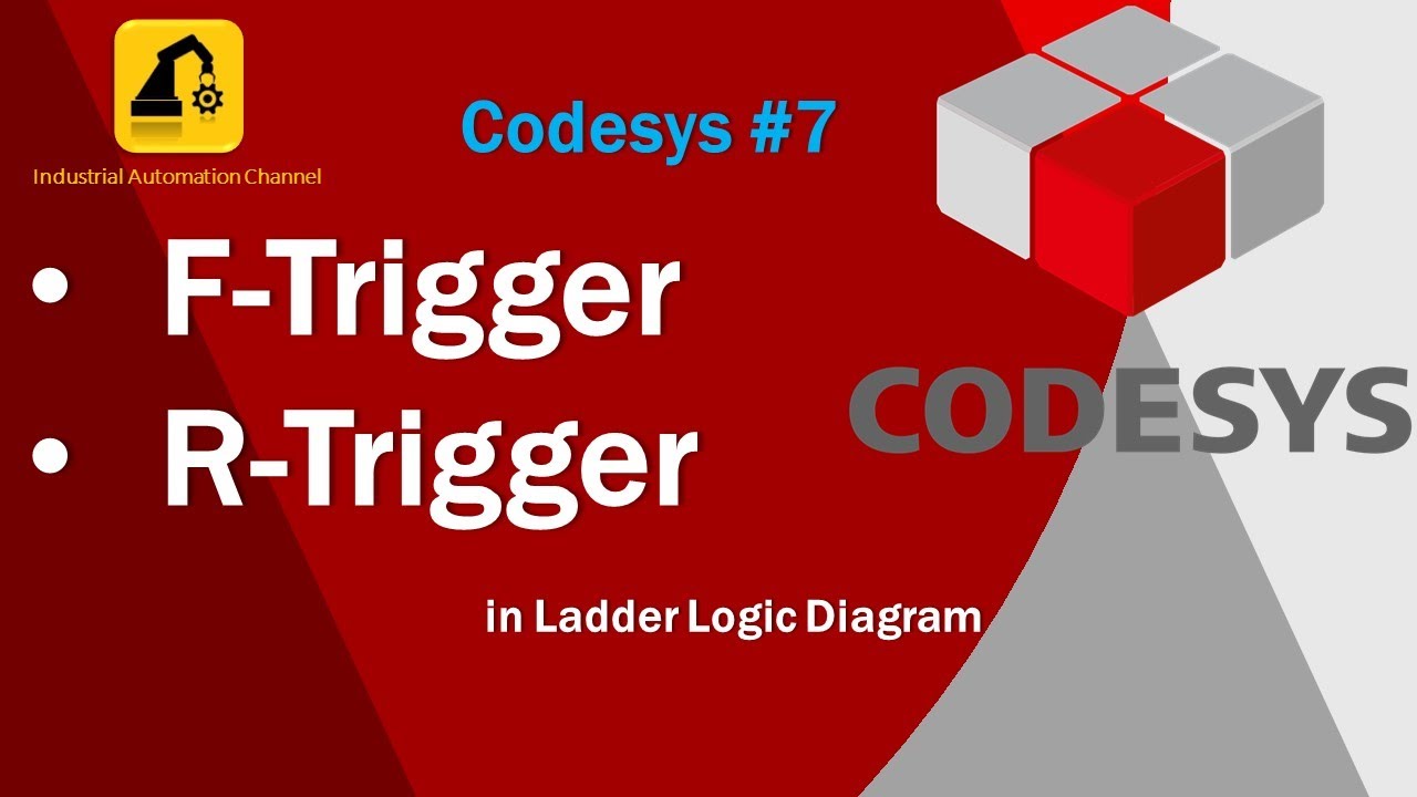Codesys #7: F-Trigger & R-Trigger (Falling & Rising Trigger) in Codesys