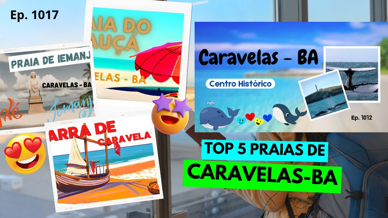 #1017 - Top 5 Praias de Caravelas  (BA) - Expedição Brasil de Frente para o Mar