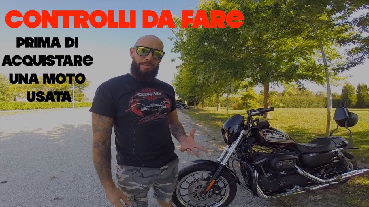 Harley Davidson Sportster ...Cosa controllare prima di acquistare una qualsiasi moto usata.