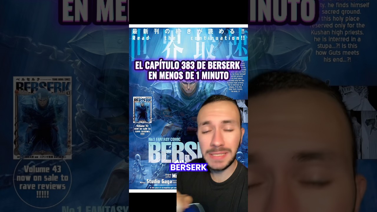 EL CAP&Iacute;TULO 383 DEL MANGA DE BERSERK EN MENOS DE 1 MINUTO #anime #manga #berserk