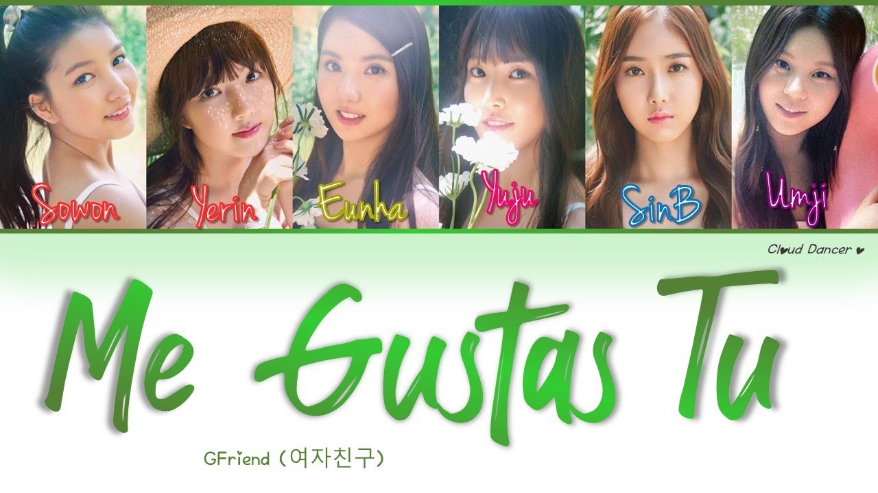 (Sub Indo) Me Gustas Tu (오늘부터 우리는) - GFRIEND (여자친구) Lirik Terjemahan [Han|Rom|Ind]