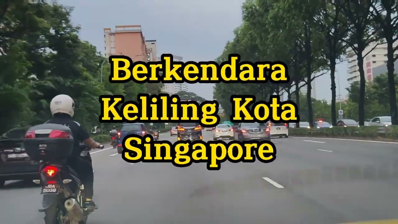 Berkendara Keliling Kota Singapore